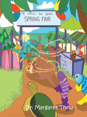 cover image of The Fairies and Gnomes' Spring Fair